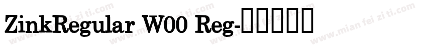 ZinkRegular W00 Reg字体转换